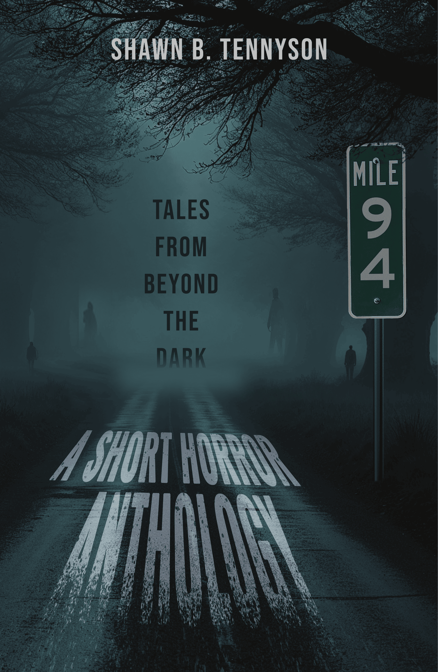 Tales From Beyond The Dark: A Short Horror Anthology